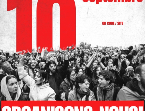 PARTICIPONS A LA RÉUSSITE DES MOBILISATIONS DU 10 (et ses suites)